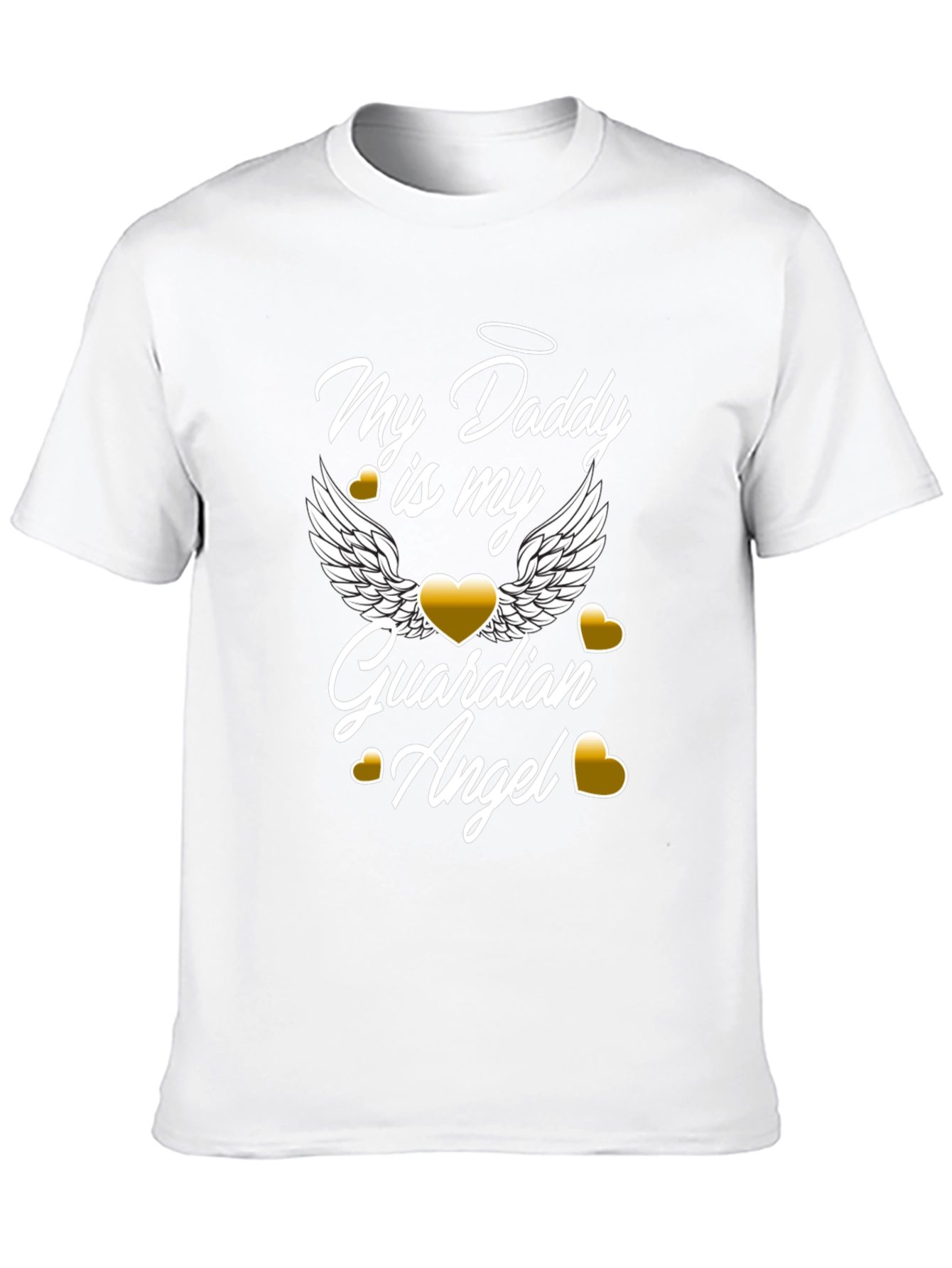 My Daddy is My Guardian Angel Graphic T-Shirt