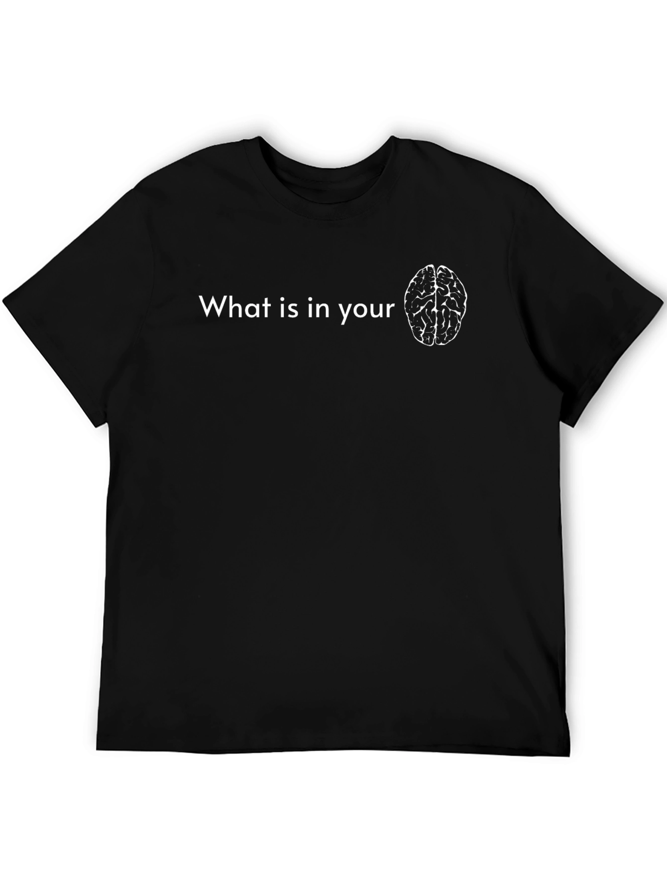 Whats In Your Brain? Graphic Tee - Black
