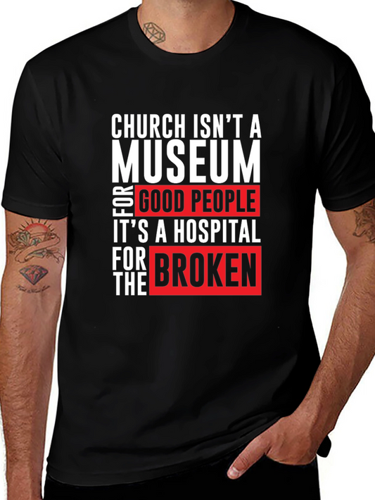 Church Isnt a Museum Graphic T-Shirt