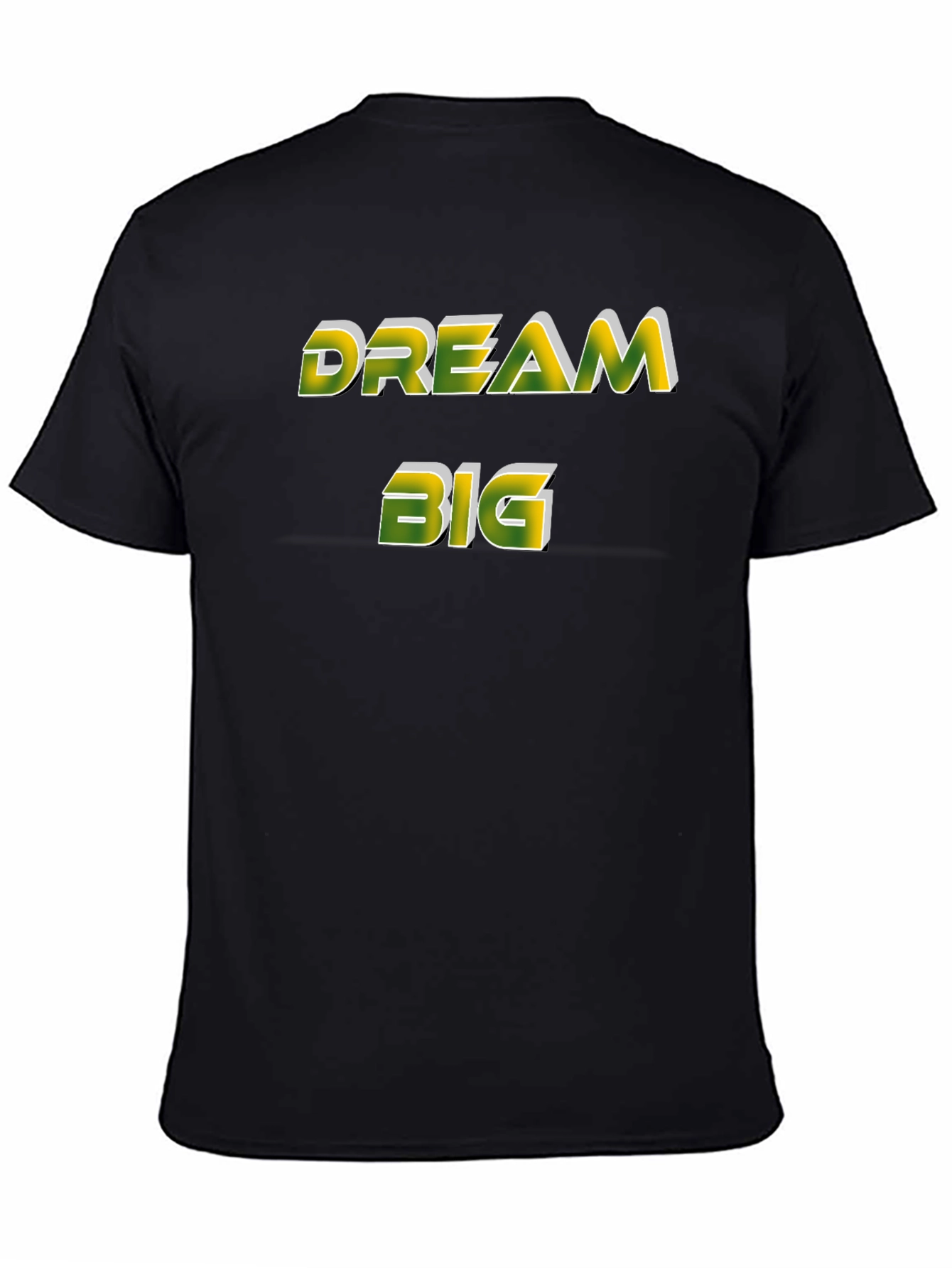Dream Big Graphic Tee - Motivational T-Shirt