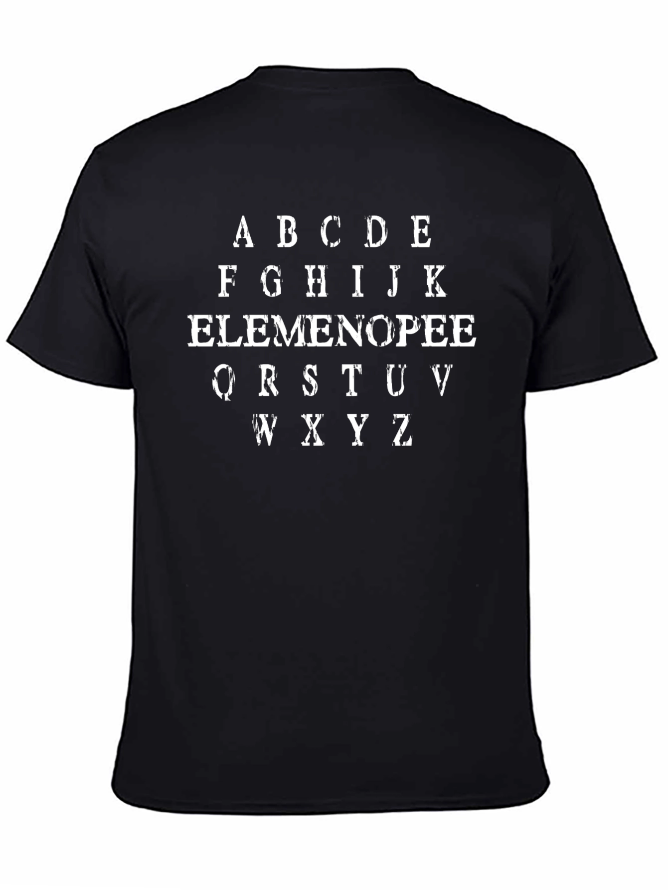 Alphabet Funny T-Shirt - Elemenopee