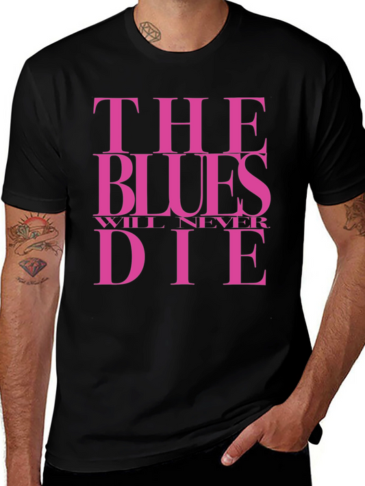 The Blues Will Never Die Graphic Tee - Black