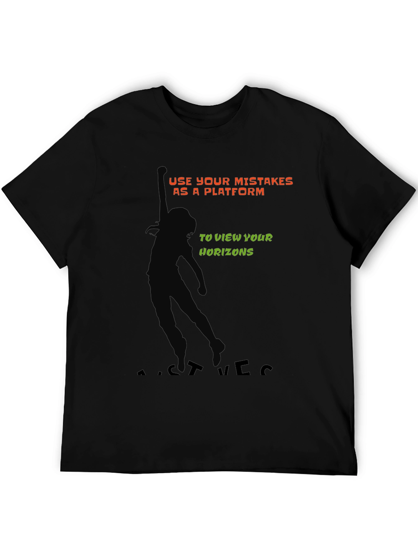 Motivational T-Shirt - Use Your Mistakes