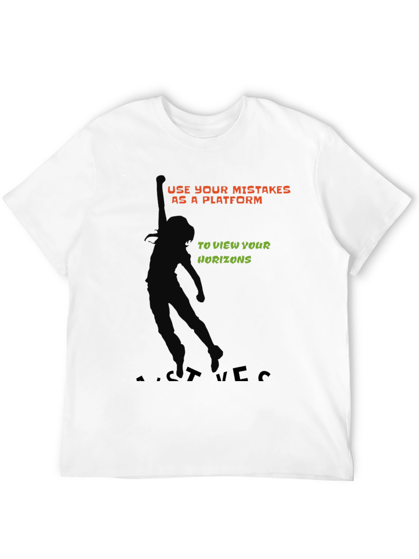 Motivational T-Shirt - Use Your Mistakes