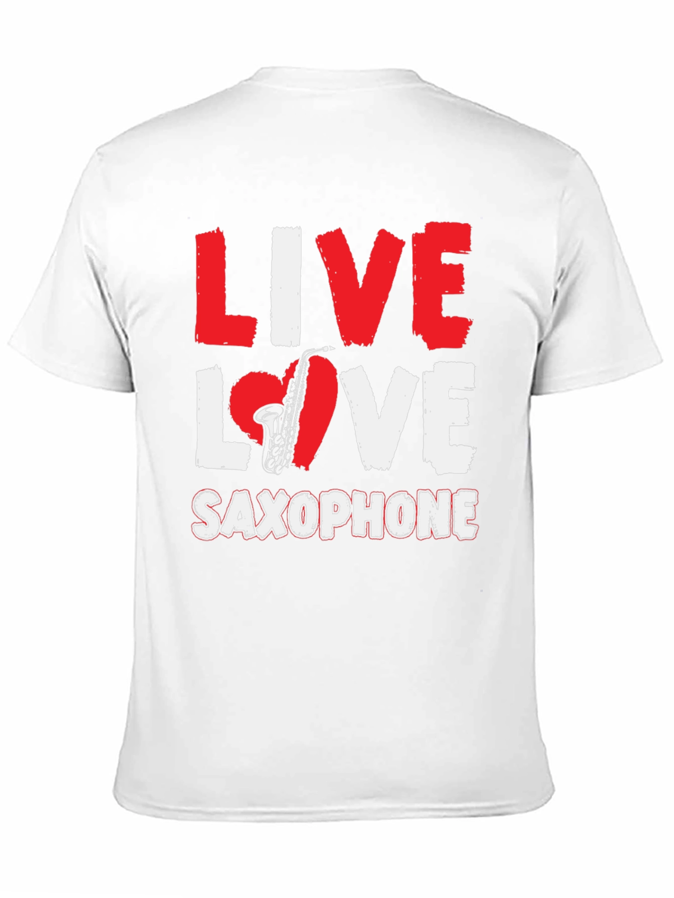 Live Love Saxophone Graphic T-Shirt