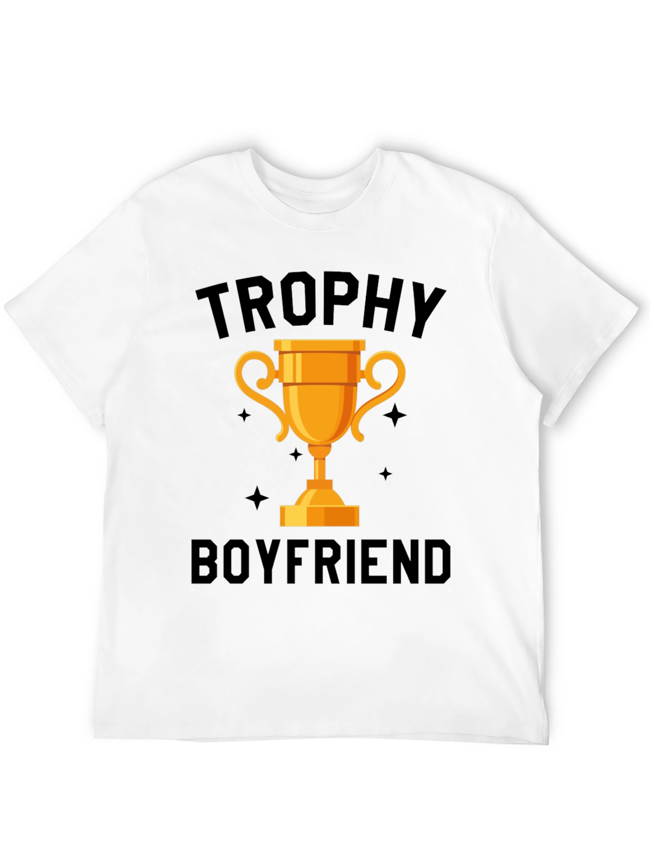 Trophy Boyfriend Graphic Tee - Award Winning Style