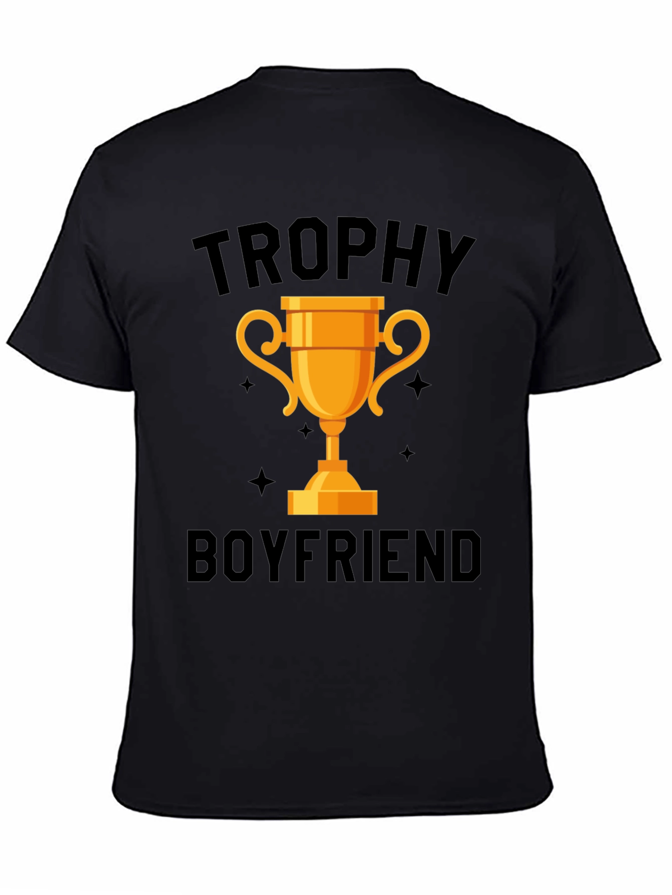 Trophy Boyfriend Graphic Tee - Award Winning Style