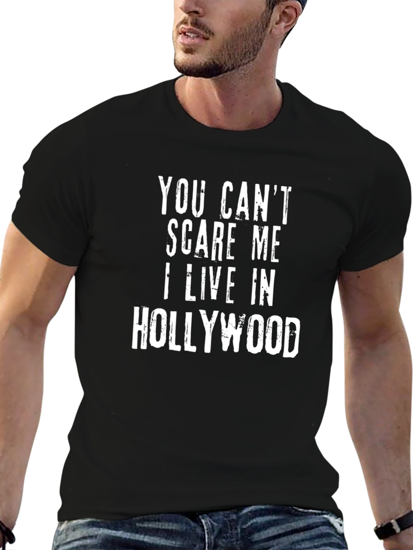 Hollywood Resident Graphic Tee - You Cant Scare Me