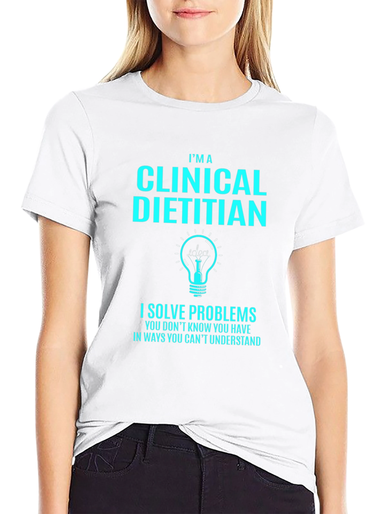 Clinical Dietitian T-Shirt - I Solve Problems