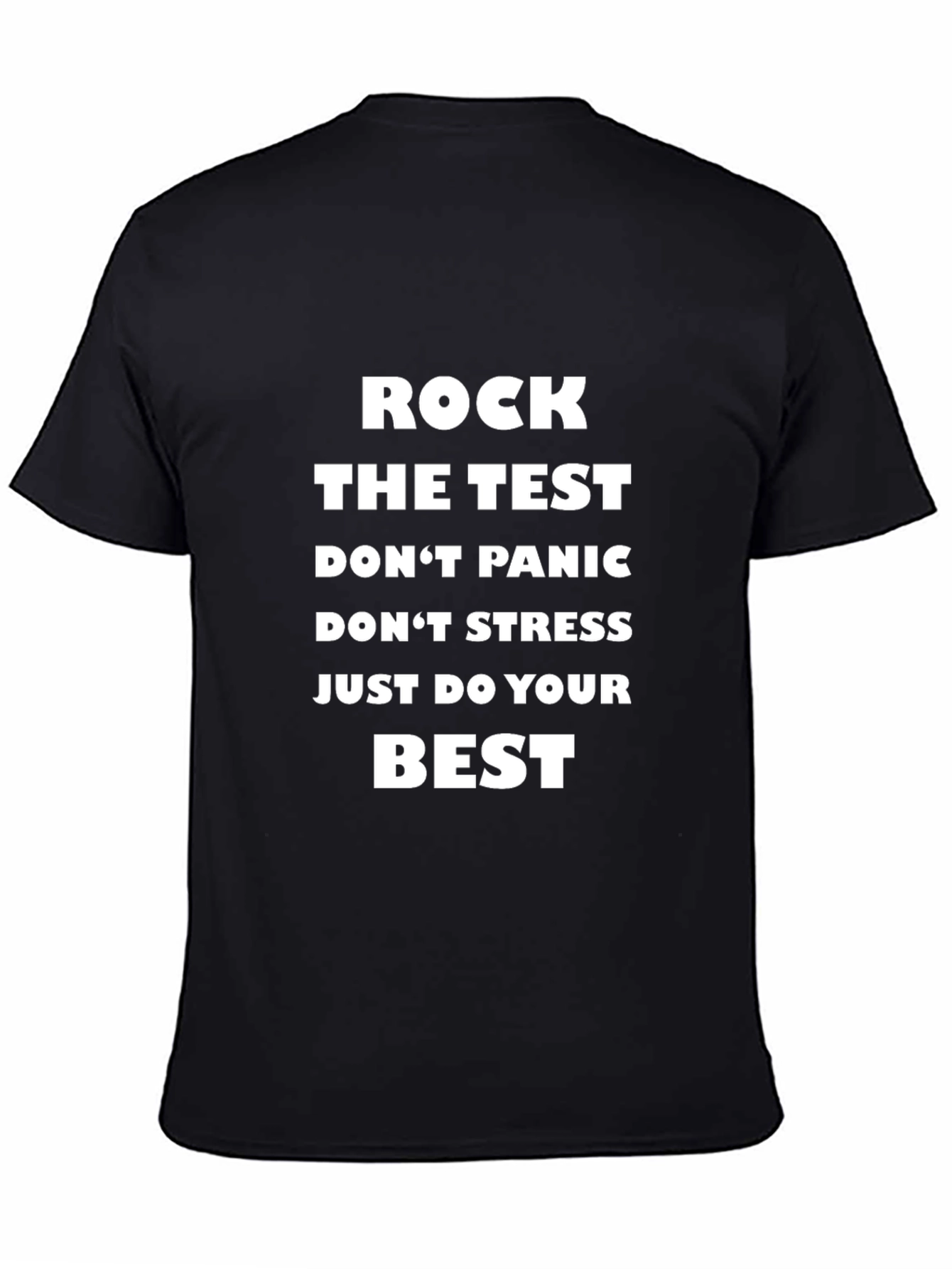 Rock the Test T-Shirt - Motivational Exam Tee