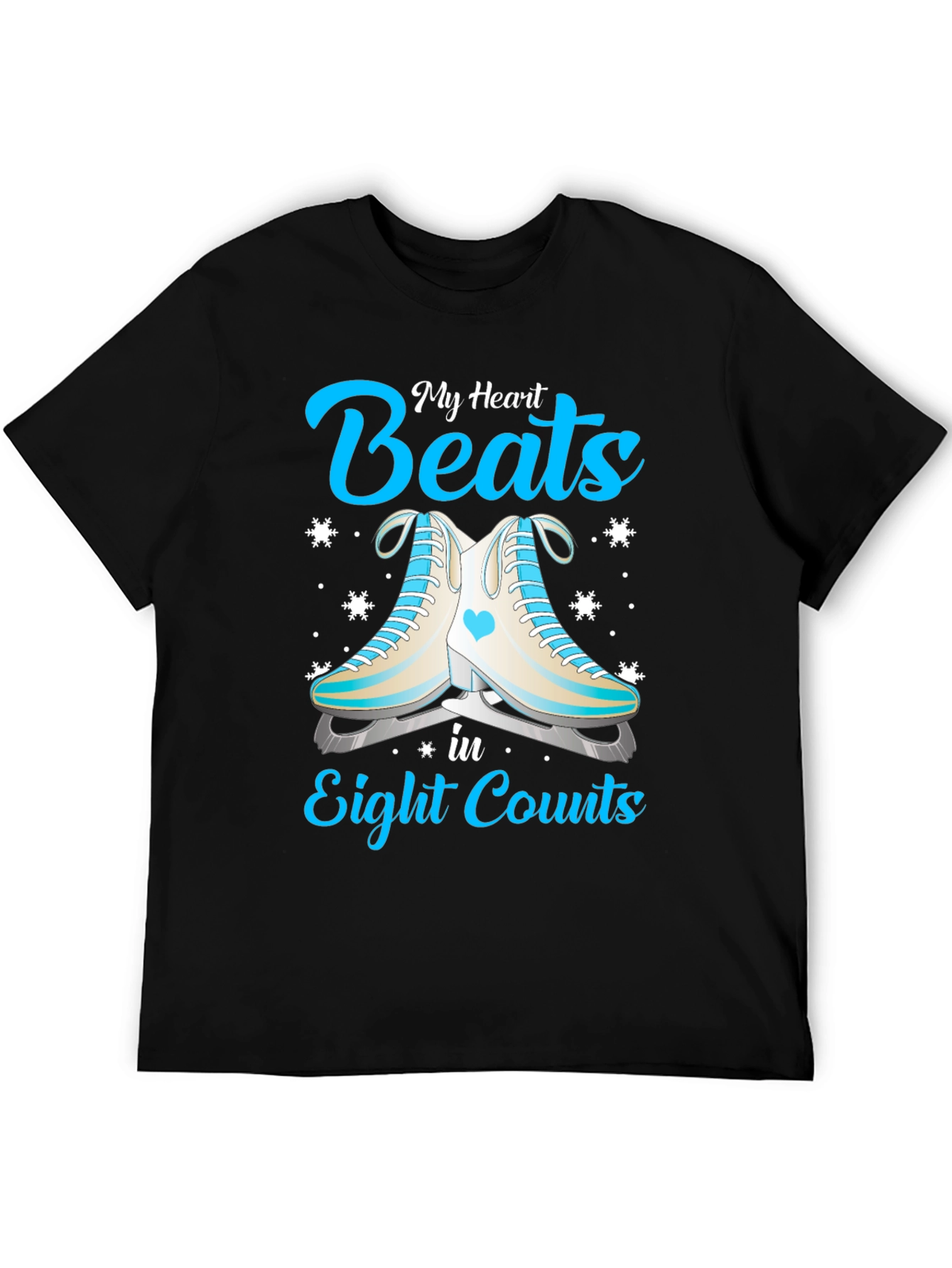 My Heart Beats in Eight Counts Ice Skating T-Shirt