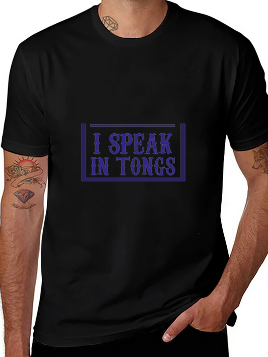 I Speak In Tongs Graphic Black Tee