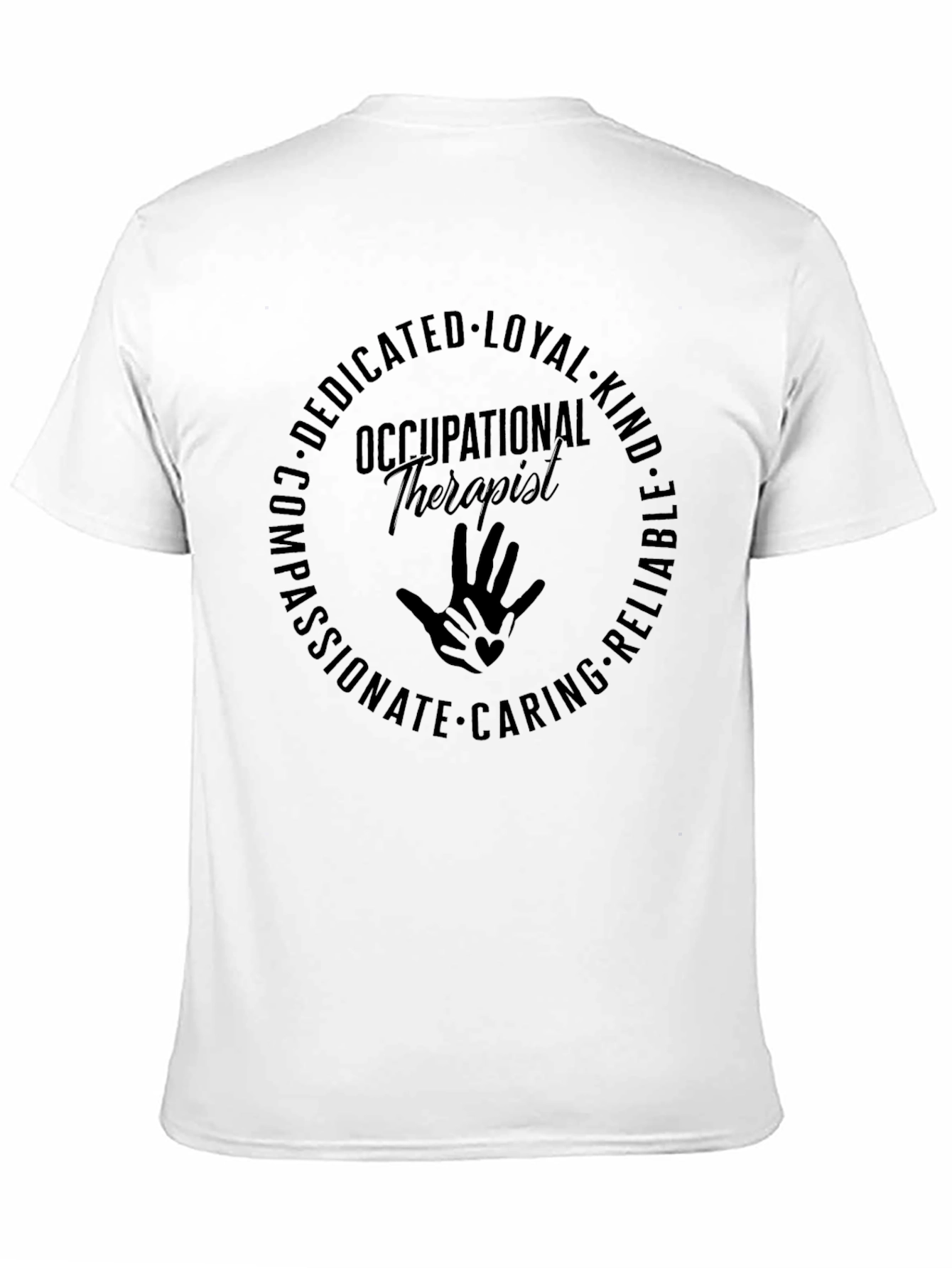 Occupational Therapist T-Shirt - Compassionate Design