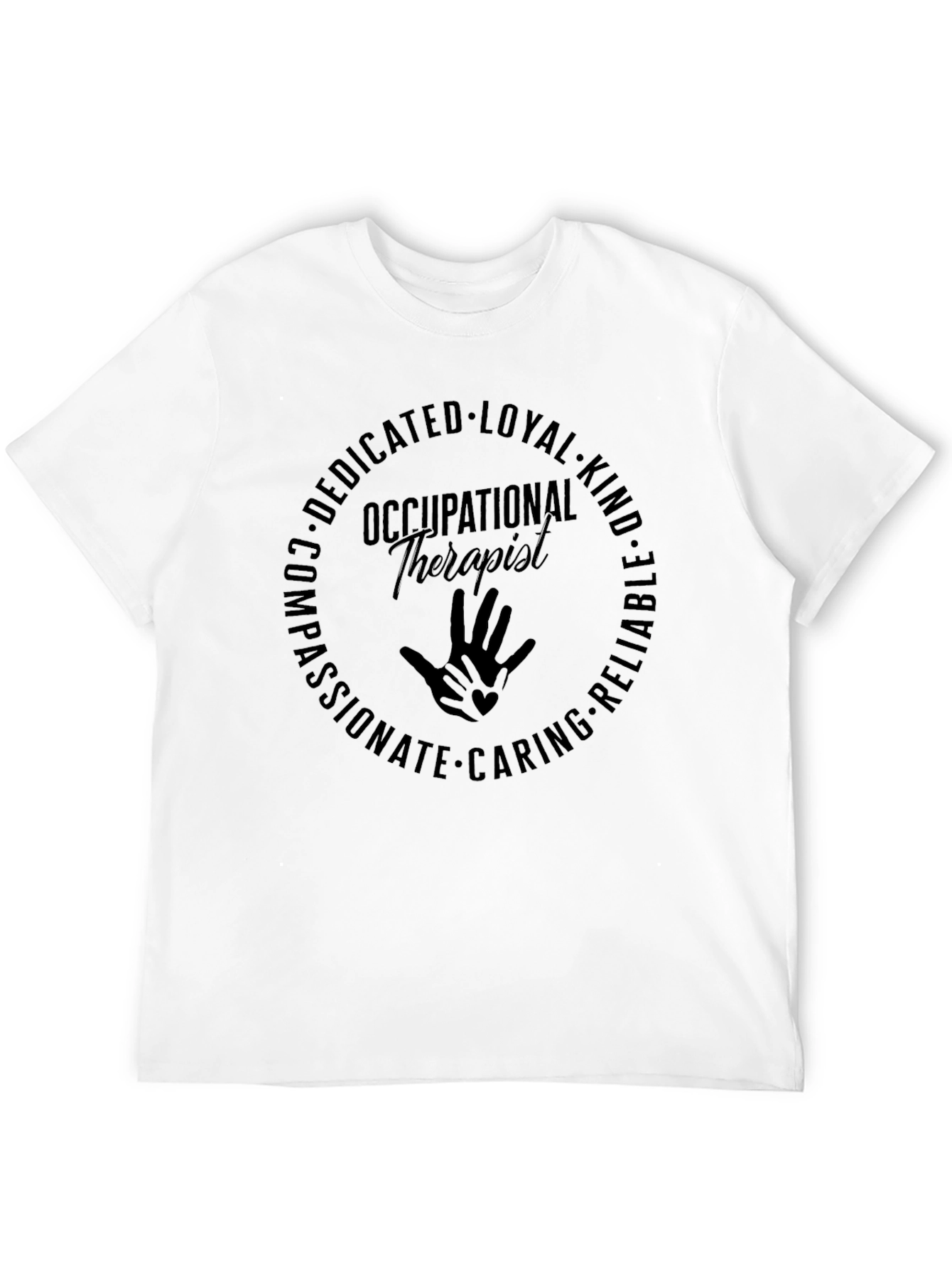 Occupational Therapist T-Shirt - Compassionate Design