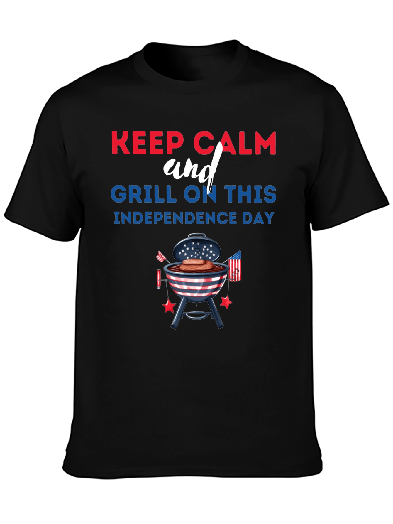 Keep Calm Grill On Independence Day T-Shirt