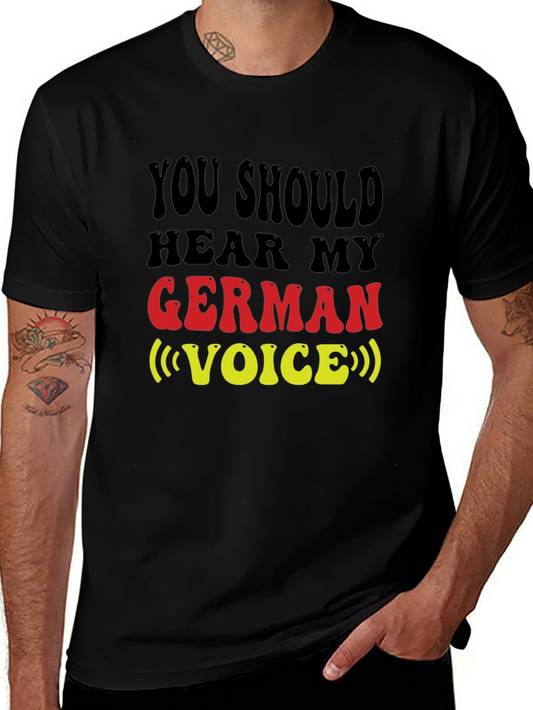 Funny German Voice T-Shirt