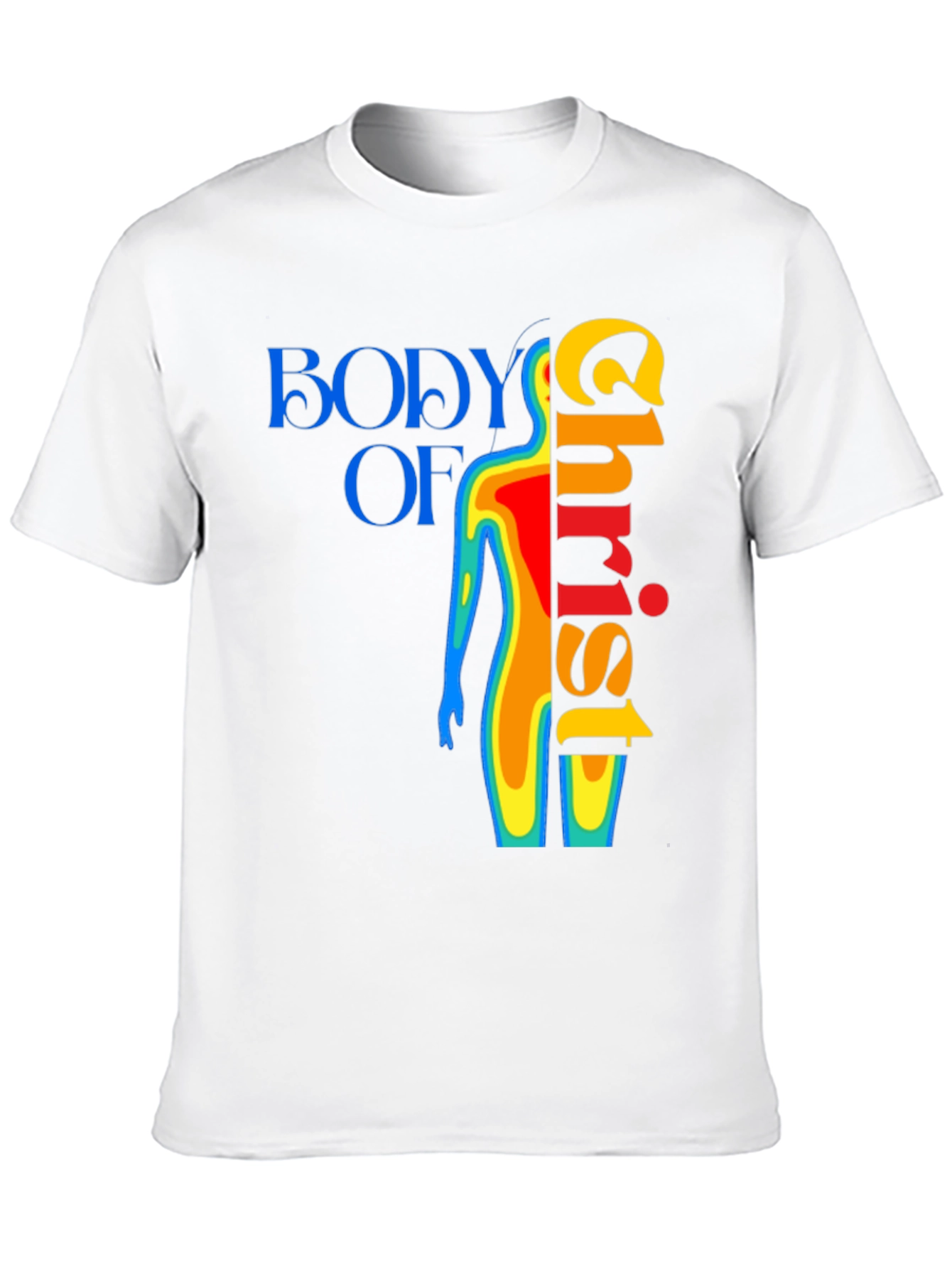 Body of Christ T-Shirt - Unique Graphic Tee
