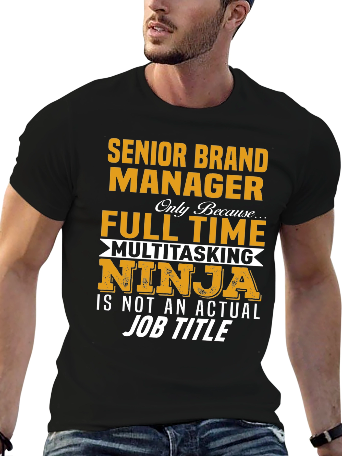 Senior Brand Manager T-Shirt