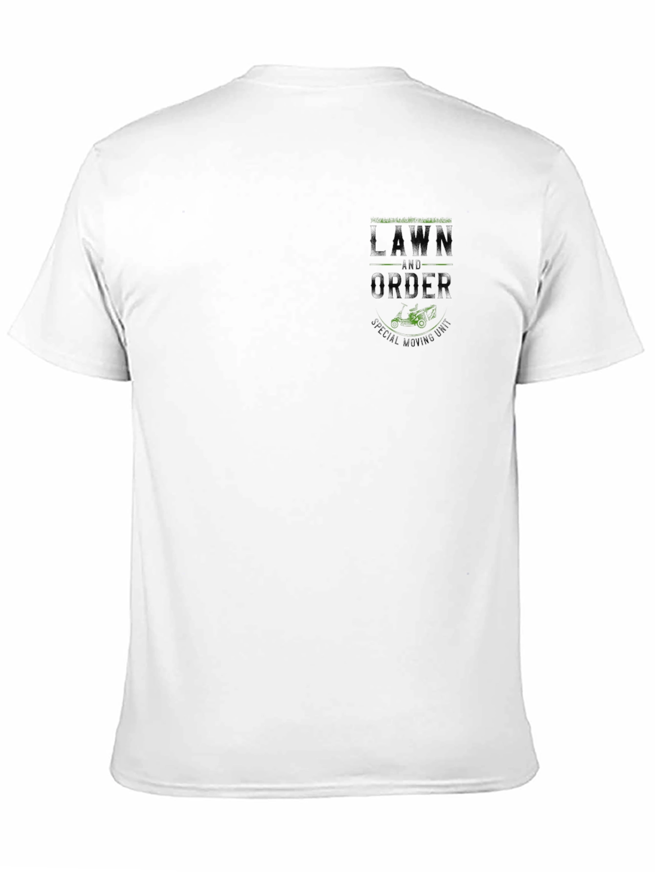 Lawn and Order T-Shirt - Special Mowing Unit