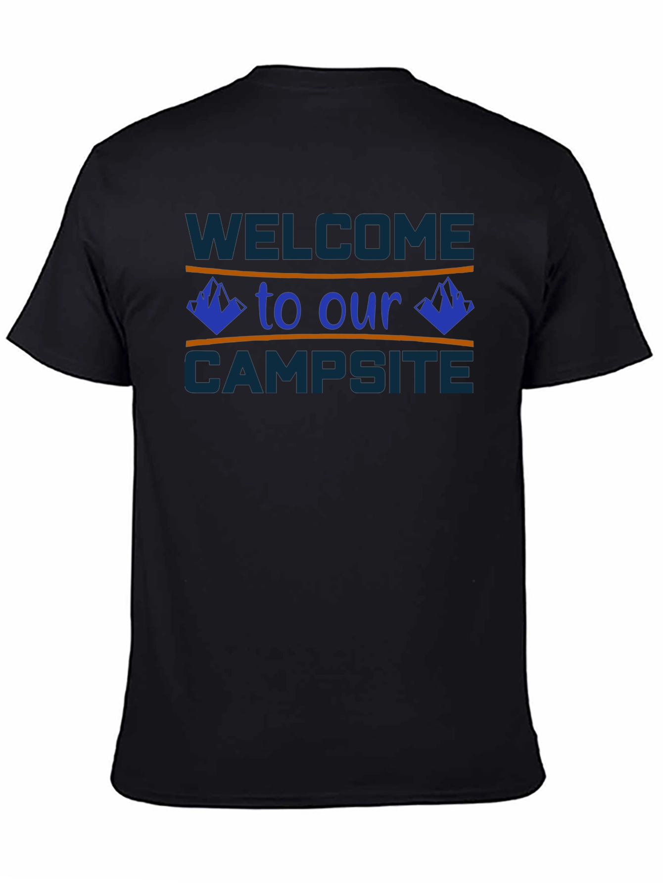 Welcome to Our Campsite T-Shirt - Camping Tee