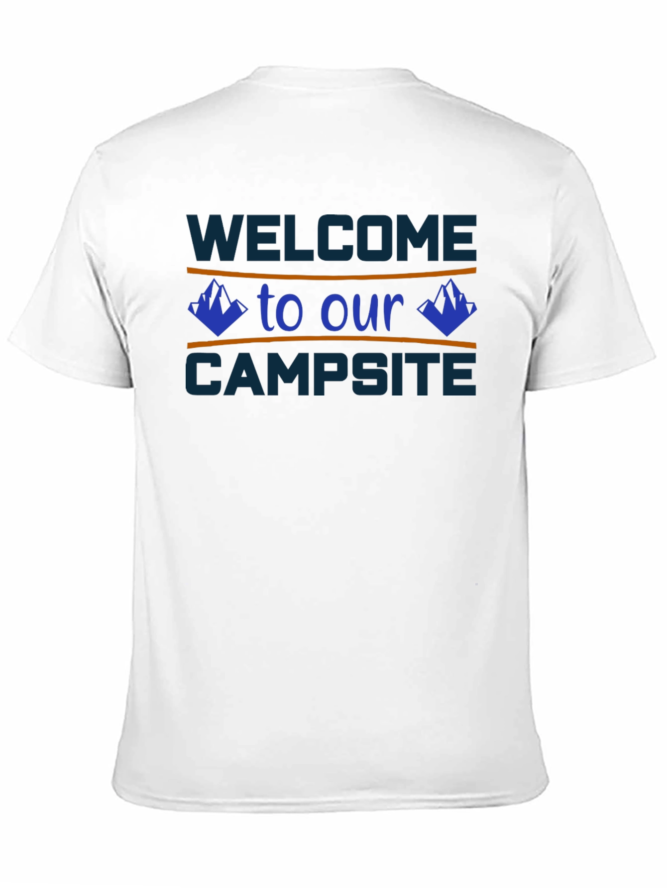 Welcome to Our Campsite T-Shirt - Camping Tee