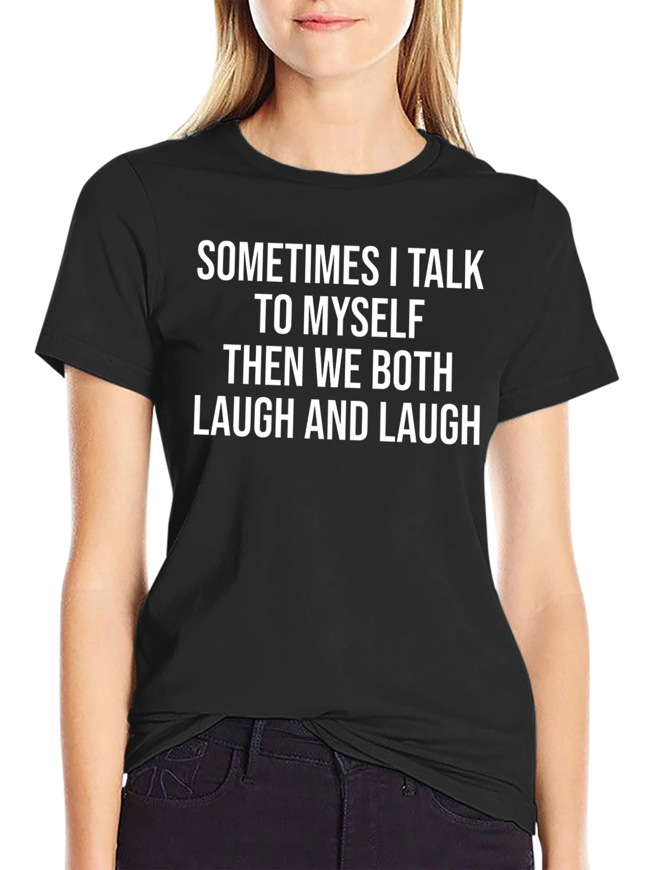 Funny T-Shirt: Sometimes I Talk to Myself...