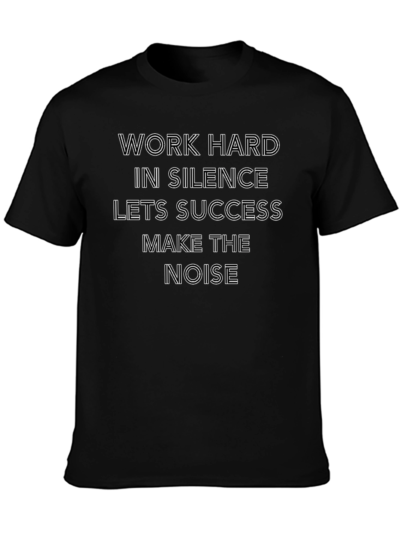 Motivational Graphic Tee - Work Hard in Silence