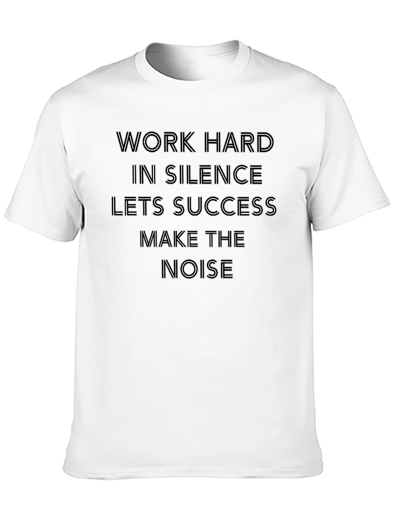 Motivational Graphic Tee - Work Hard in Silence