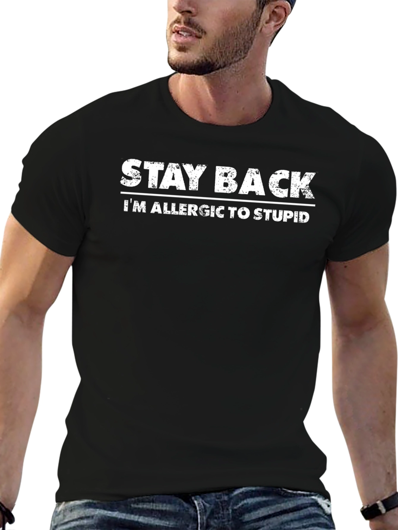 Stay Back Allergic to Stupid Graphic Tee