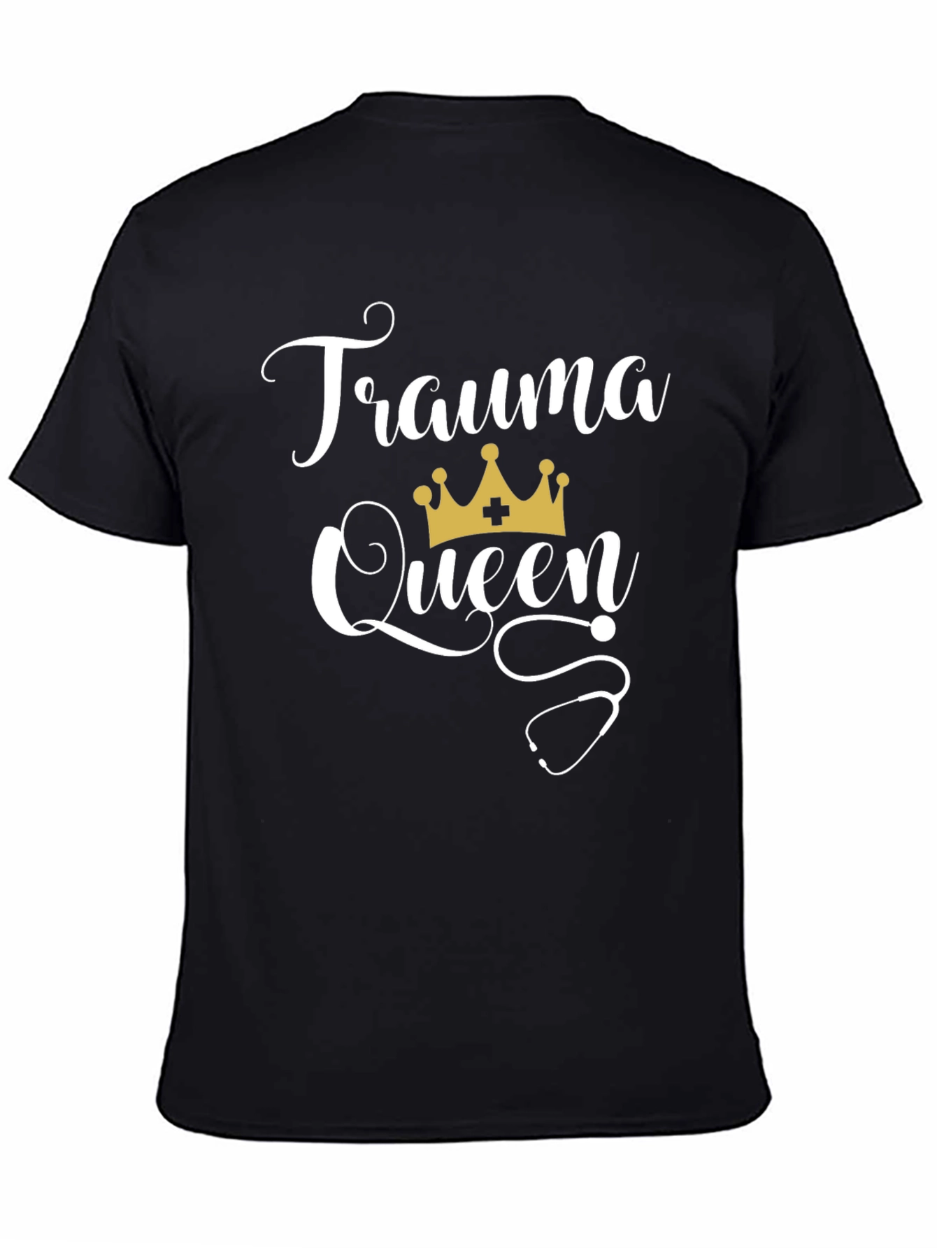 Trauma Queen Graphic T-Shirt - Nursing Humor Tee
