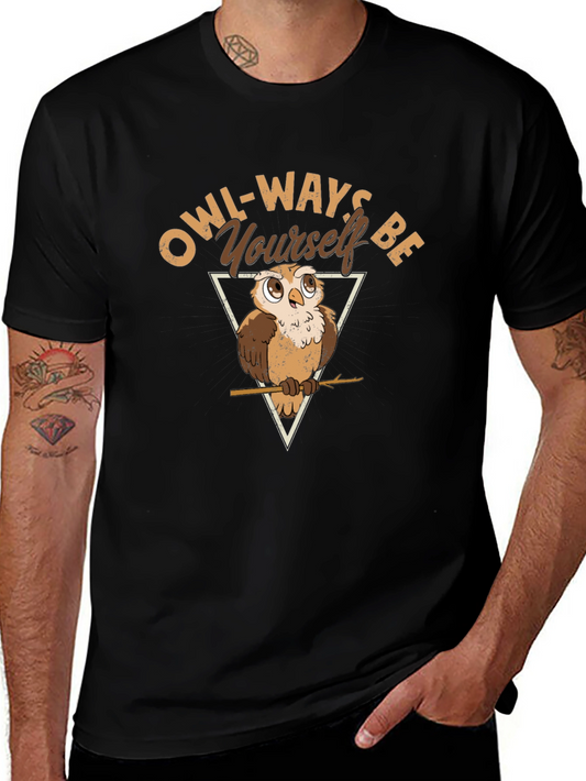 Owl-Ways Be Yourself T-Shirt - Black Cotton Tee