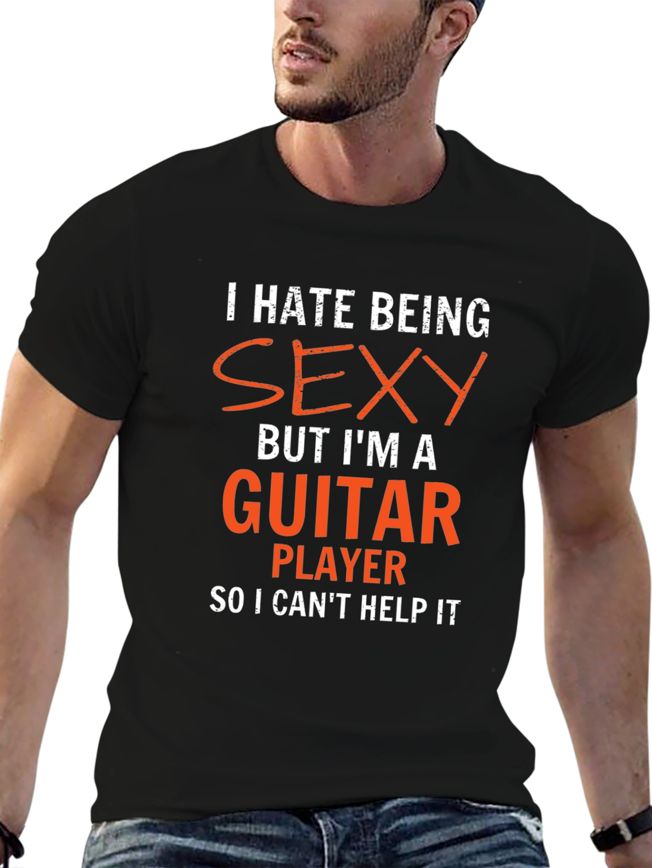 I Hate Being Sexy Guitar Player T-Shirt