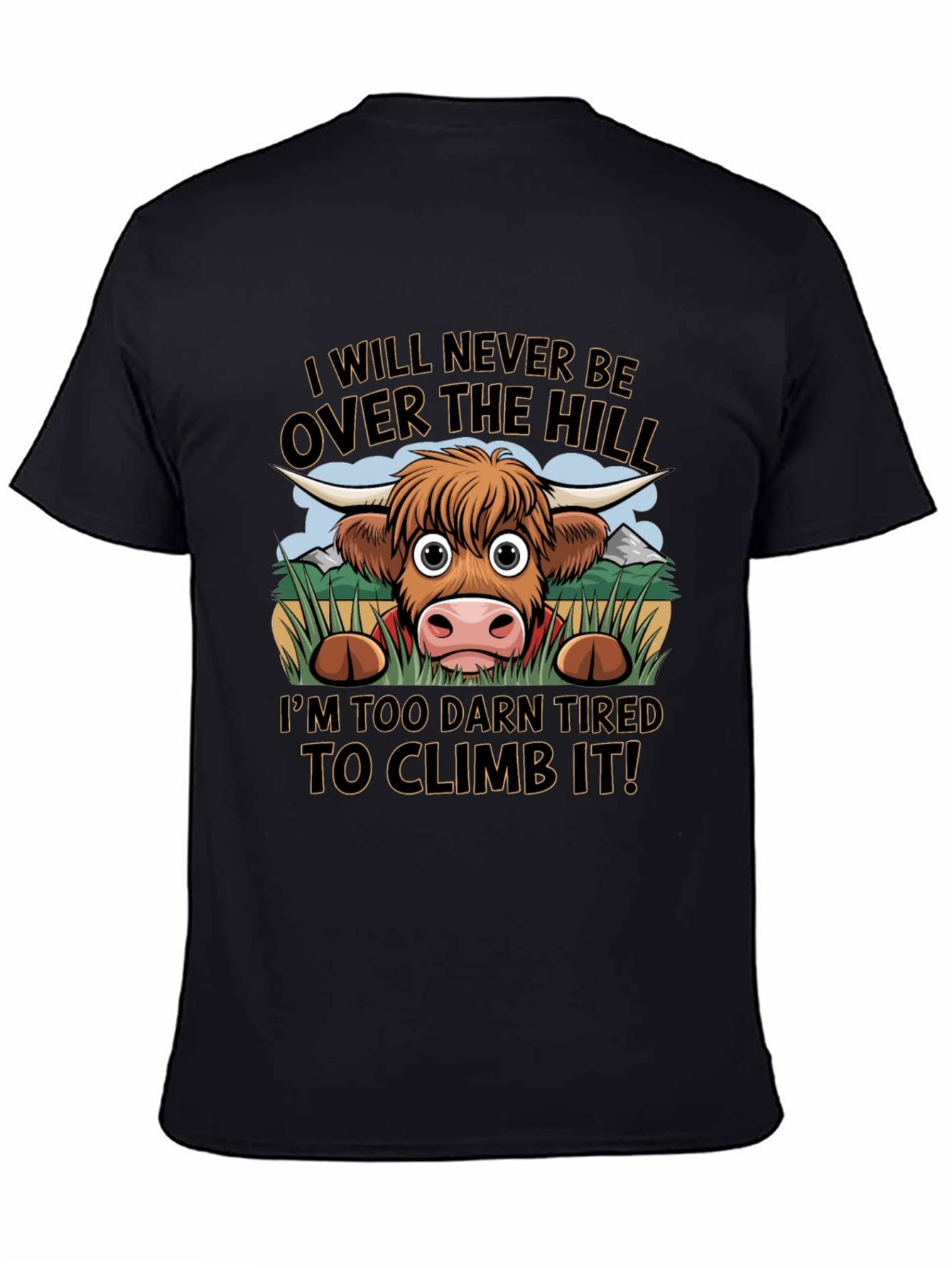 Funny Highland Cow Tired to Climb It T-Shirt
