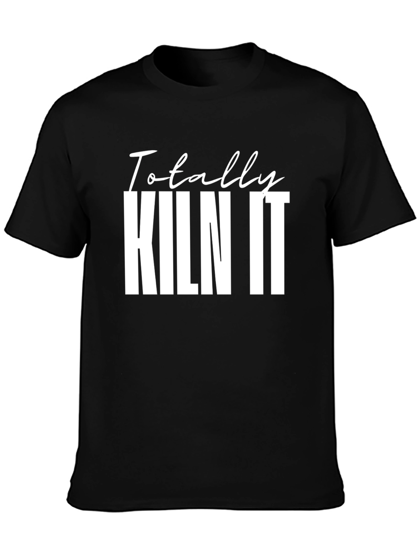 Totally Kiln It Black Graphic T-Shirt