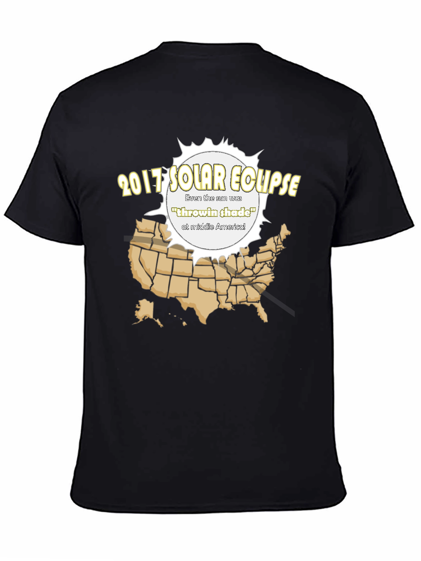 2017 Solar Eclipse T-Shirt - Throwin Shade Design