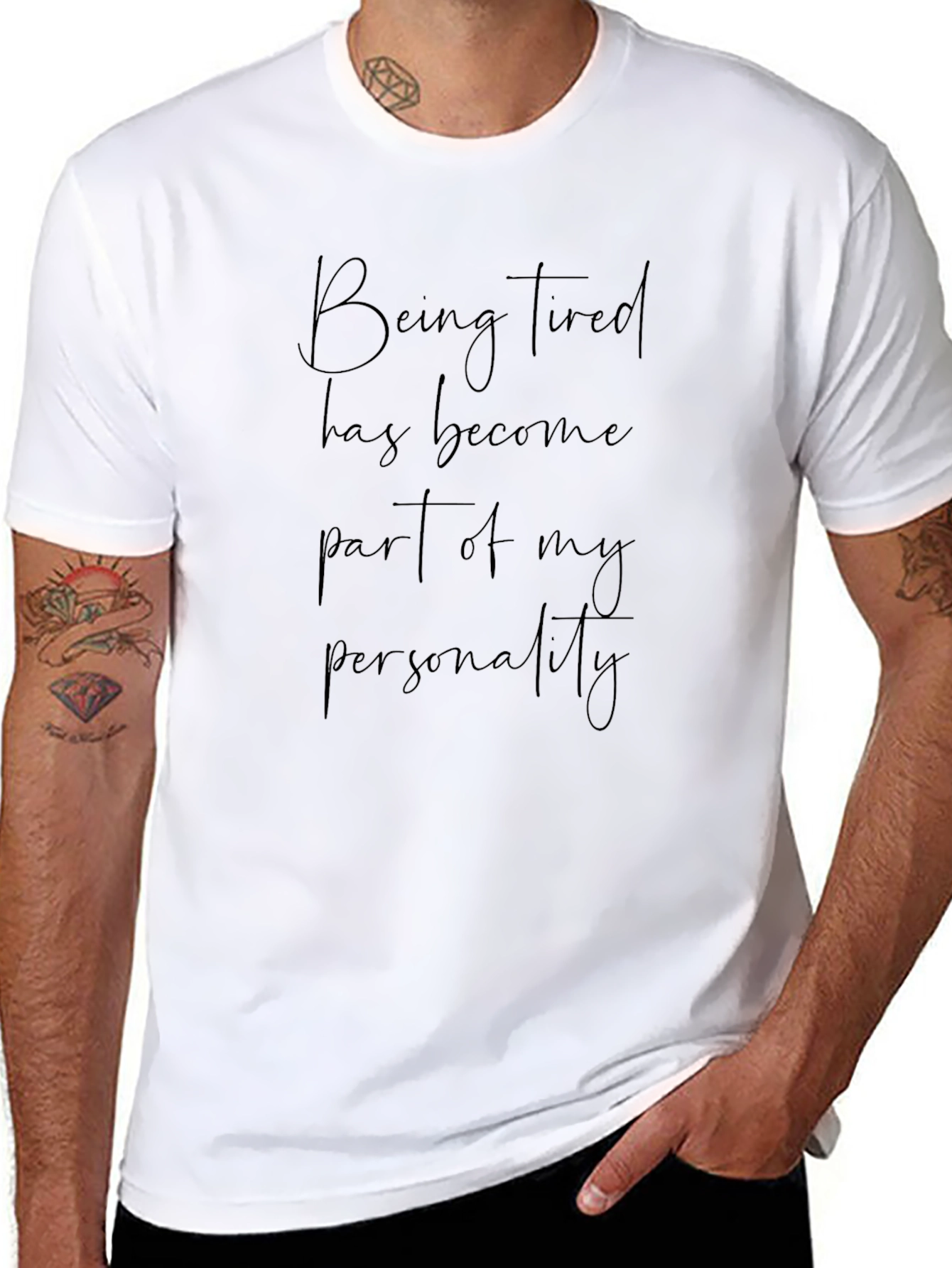 Being Tired Personality T-Shirt