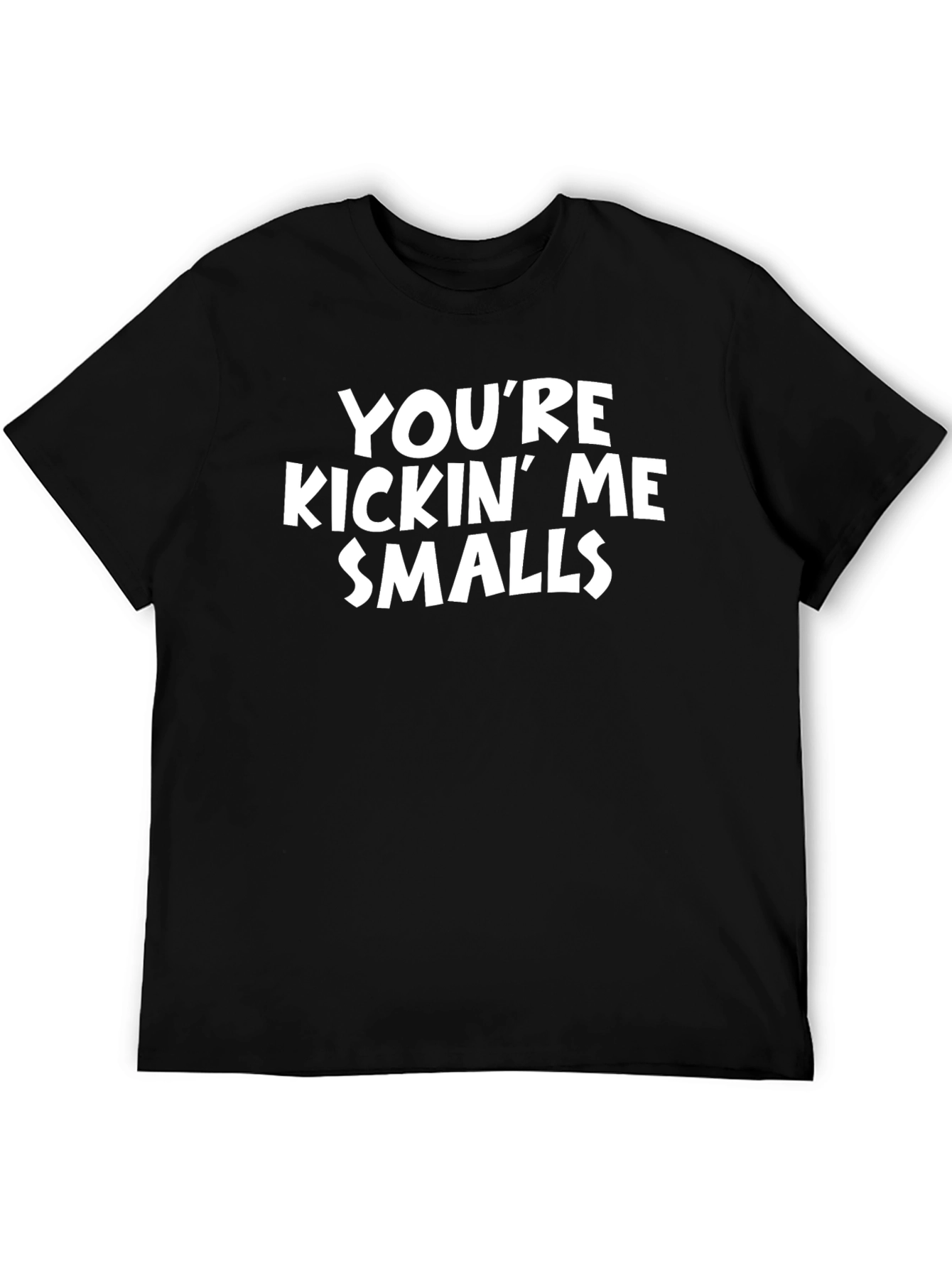 Youre Kickin Me Smalls Graphic Tee