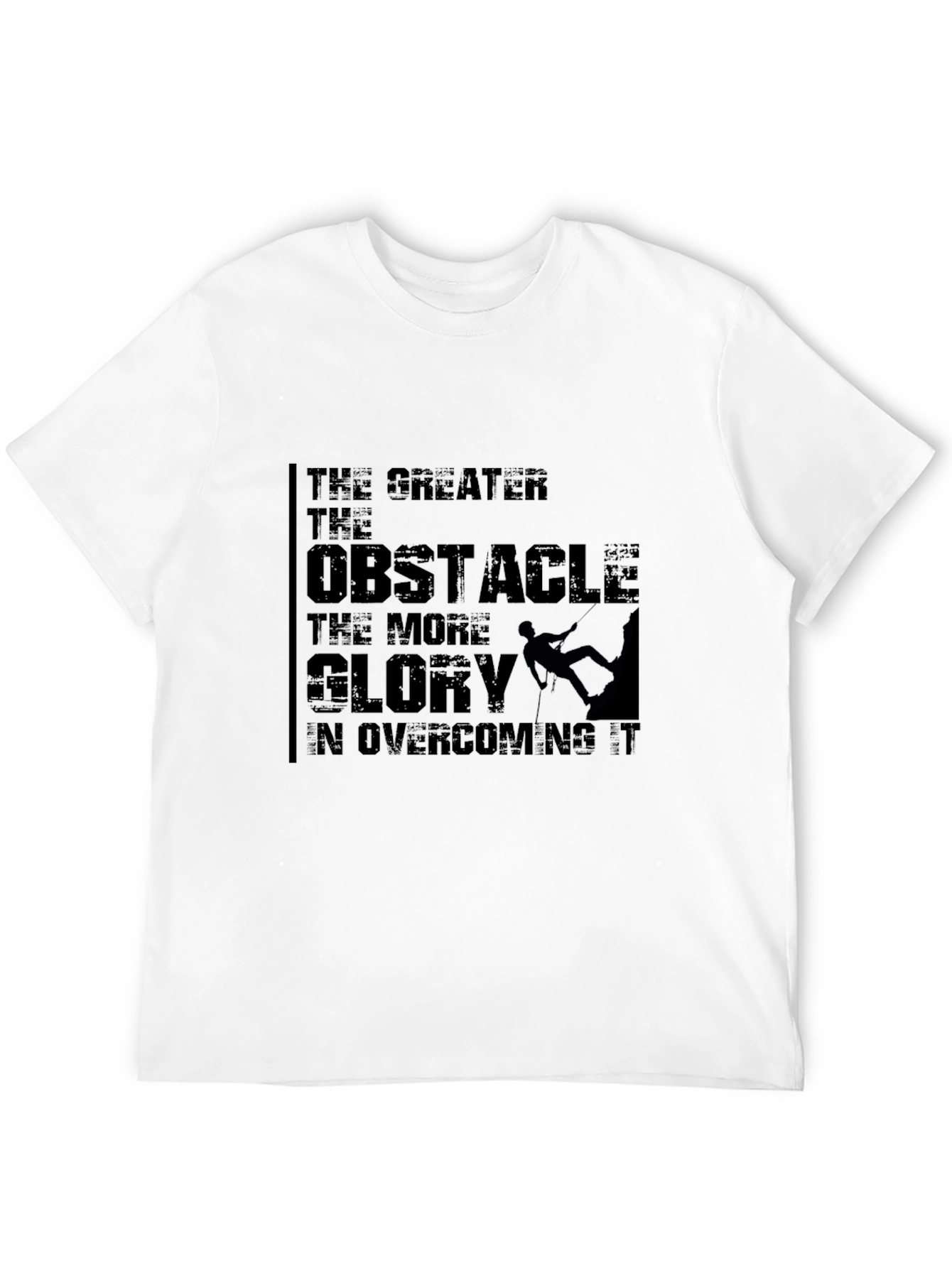 Obstacle Glory T-Shirt - Motivational Graphic Tee