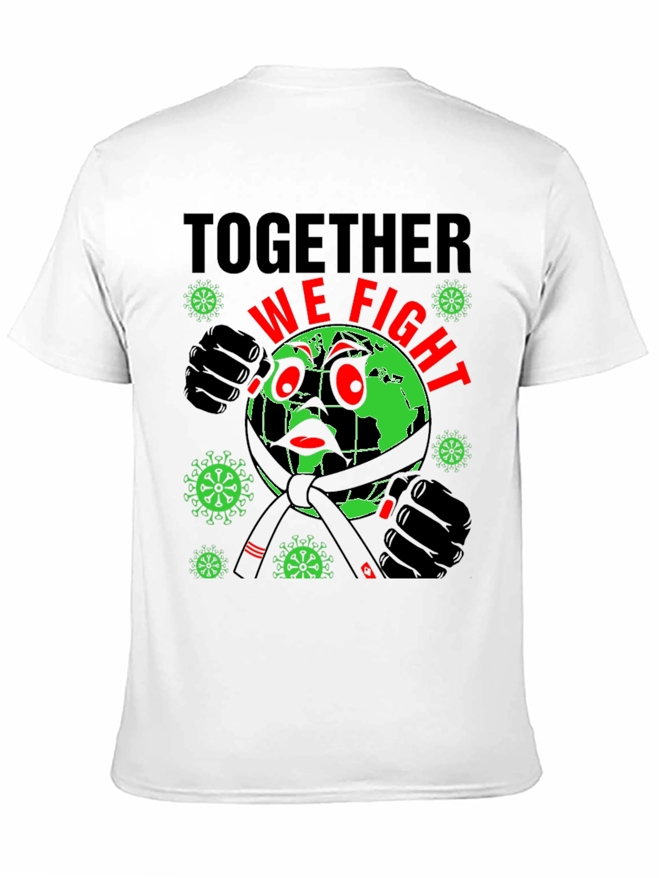 Together We Fight T-Shirt: Earth vs Virus
