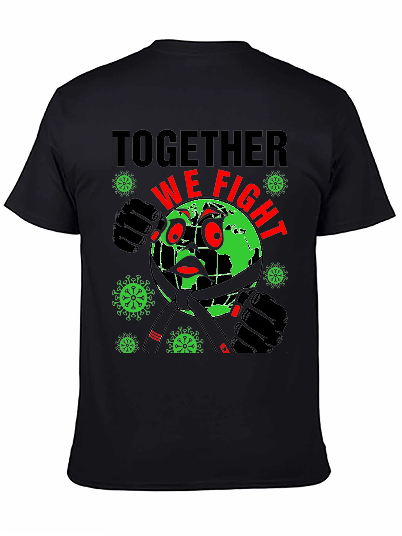 Together We Fight T-Shirt: Earth vs Virus