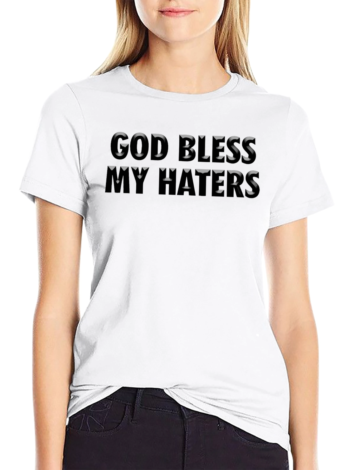 God Bless My Haters Black Graphic T-Shirt