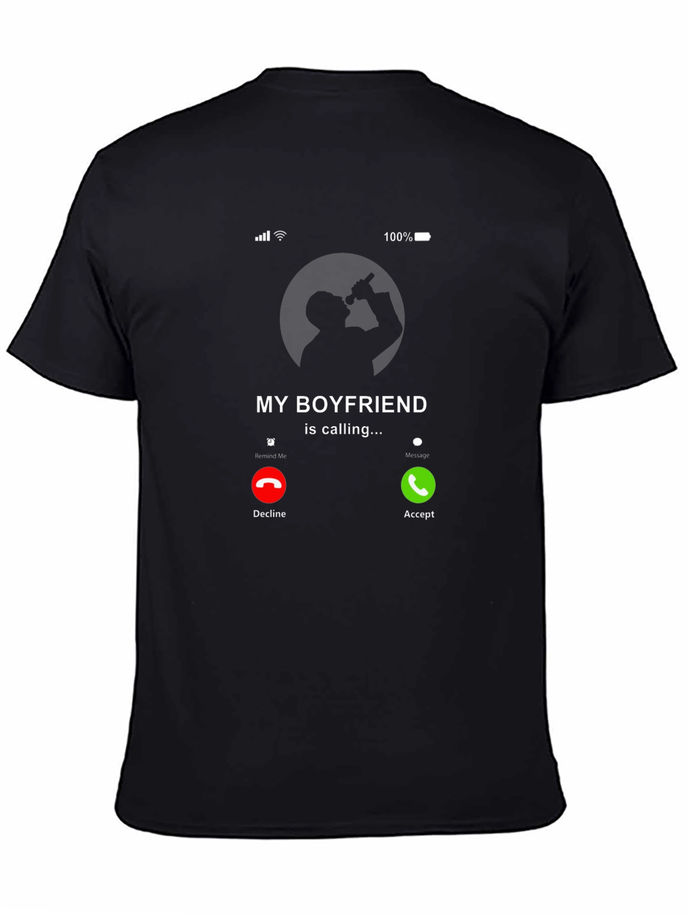 My Boyfriend is Calling Graphic Tee