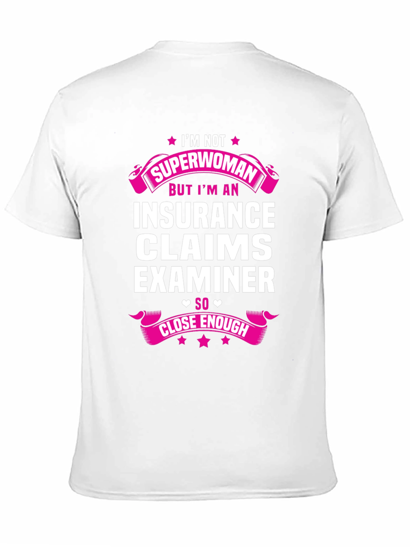 Insurance Claims Examiner Superwoman Funny T-Shirt