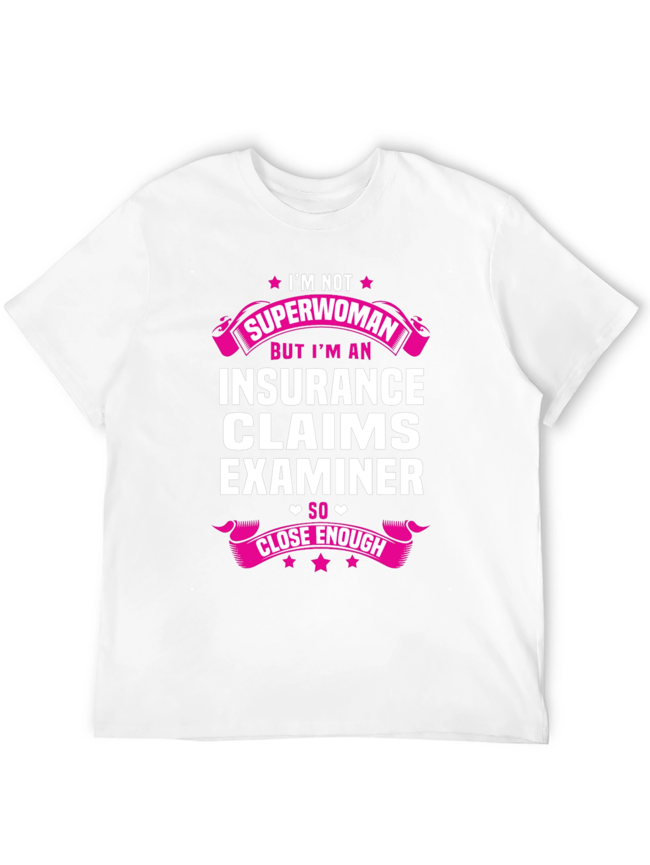 Insurance Claims Examiner Superwoman Funny T-Shirt