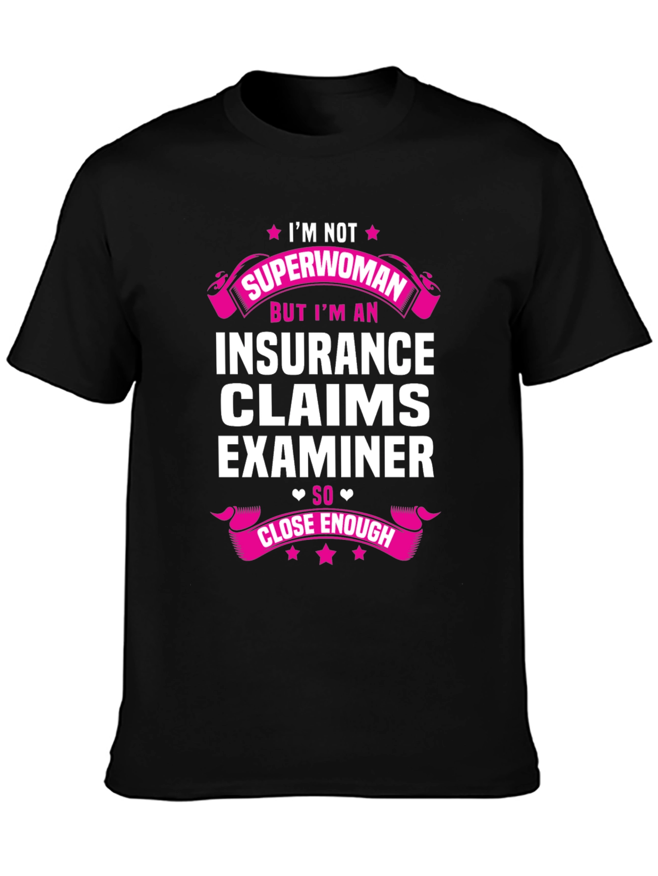 Insurance Claims Examiner Superwoman Funny T-Shirt