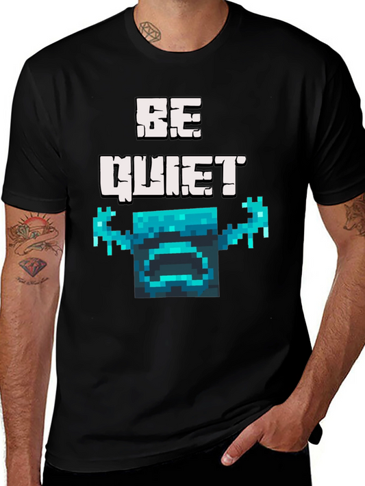Be Quiet Warden T-Shirt - Gamer Fashion