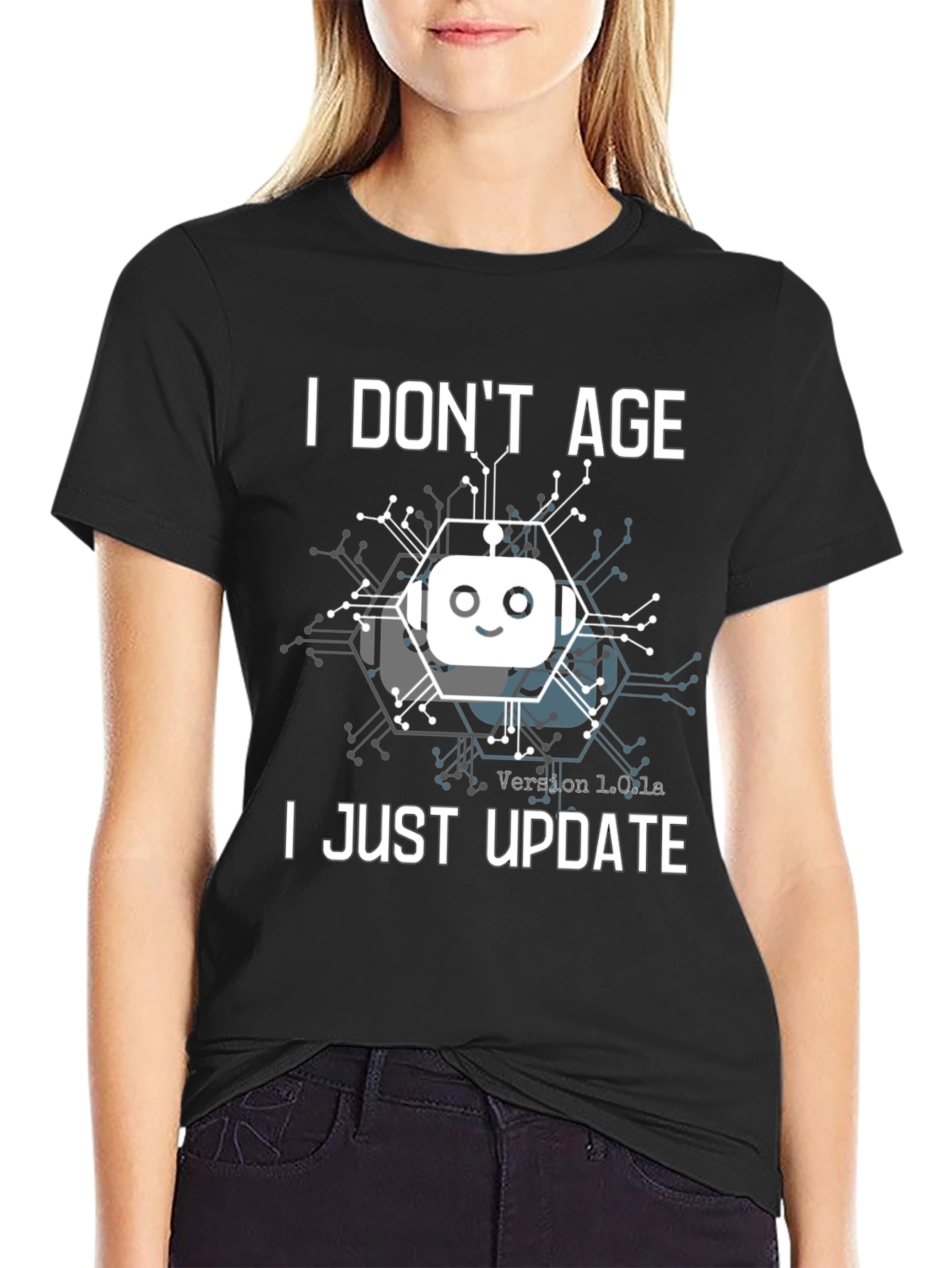 I Dont Age I Just Update T-Shirt Robot