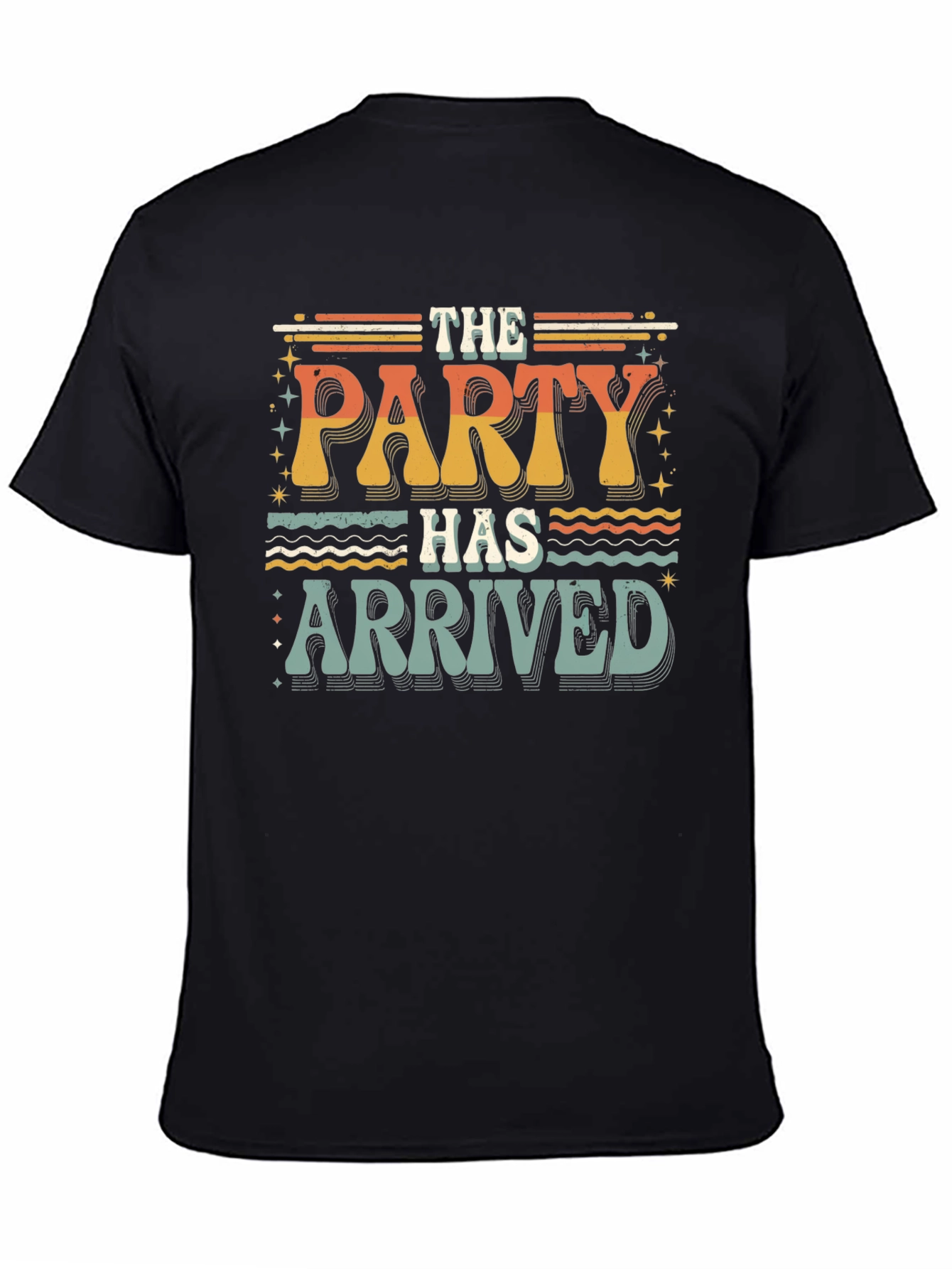 The Party Has Arrived Graphic Tee