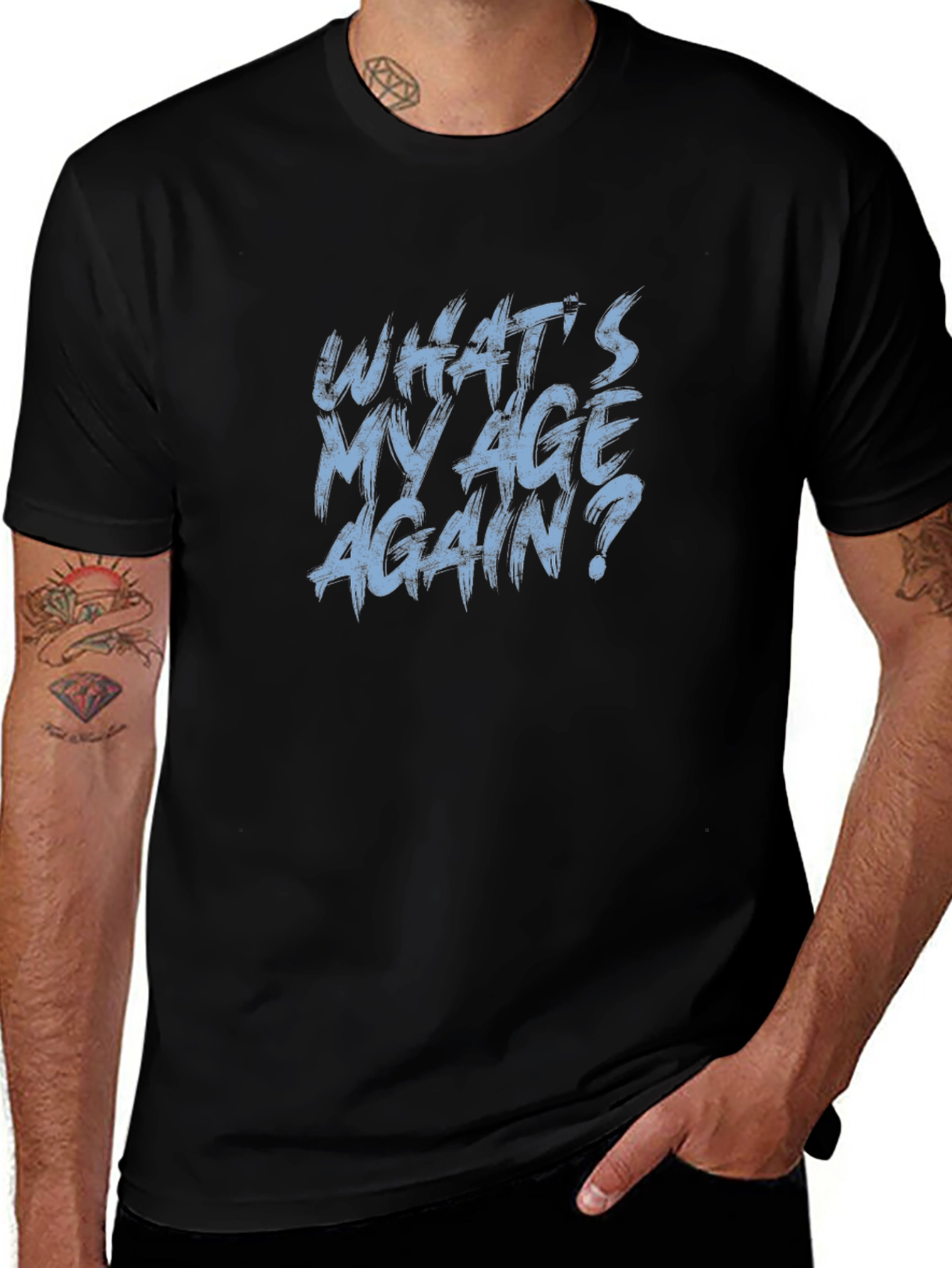 Whats My Age Again? Graphic Tee