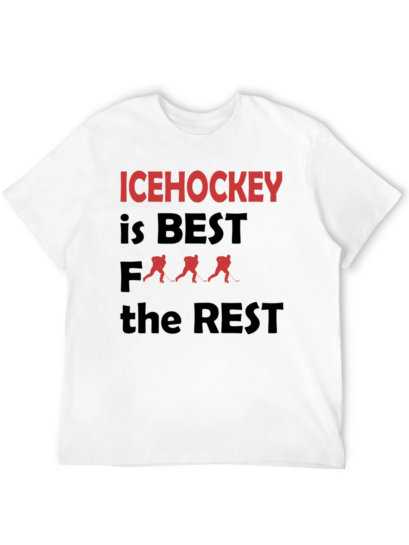 Ice Hockey Is Best T-Shirt